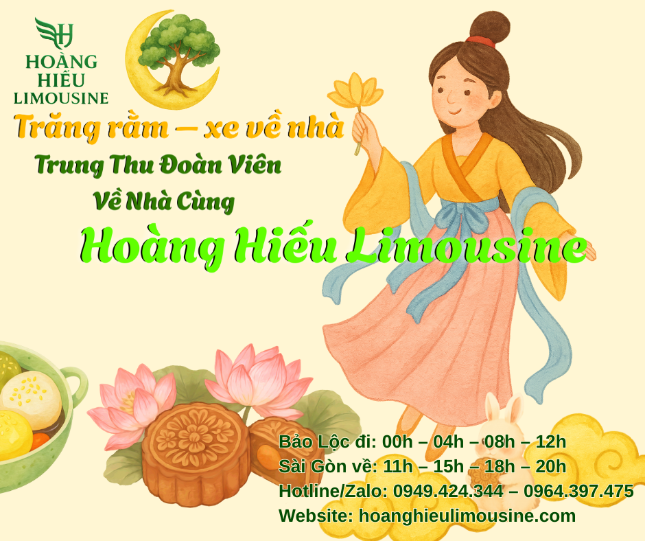 Trung Thu đoàn viên – Đặt vé về quê cùng Hoàng Hiếu Limousine